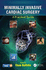 Minimally Invasive Cardiac Surgery: a Practical Guide