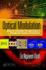 Optical Modulation: Advanced Techniques and Applications in Transmission Systems and Networks