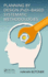 Planning By Design (Pxd)-Based Systematic Methodologies