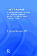 The 2 X 4 Model