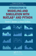 Introduction to Modeling and Simulation With Matlab� and Python