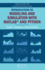 Introduction to Modeling and Simulation With Matlab� and Python (Chapman & Hall/Crc Computational Science)