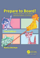 Prepare to Board! Creating Story and Characters for Animated Features and Shorts