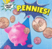 Pennies! (Coins and Money)