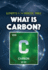 What Is Carbon?