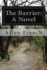The Barrier: a Novel