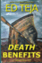 Death Benefits (a Martin Billings Story)