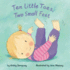 Ten Little Toes, Two Small Feet Format: Hardcover