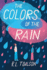 The Colors of the Rain