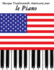 Musique Traditionnelle Am�ricaine Pour Le Piano: 10 Chansons Patriotiques Des �tats-Unis (French Edition)