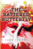 The Battered Butterfly