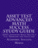 ASSET Test Advanced Math Success Study Guide: ASSET Advanced Math Practice Test Problems and Solutions