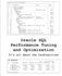 Oracle SQL Performance Tuning and Optimization: It's all about the Cardinalities