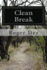 Clean Break