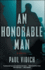 An Honorable Man: a Novel