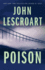 Poison: a Novel (17) (Dismas Hardy)