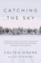 Catching the Sky