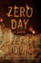 Zero Day: a Novel (3) (the Hatching Series)