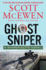 Ghost Sniper: a Sniper Elite Novel (4)