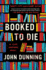 Booked to Die: a Cliff Janeway Novel (the Cliff Janeway Series)