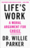 Life's Work: a Moral Argument for Choice