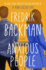 Anxious People: a Novel