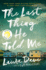The Last Thing He Told Me: a Novel