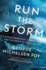 Run the Storm: a Savage Hurricane, a Brave Crew, and the Wreck of the Ss El Faro