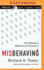 Misbehaving: the Making of Behavioral Economics