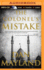 Colonel's Mistake, the (a Mark Sava Spy Novel, 1)