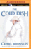 Cold Dish, the (Walt Longmire, 1)