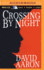 Crossing By Night