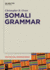 Somali Grammar (Mouton-Casl Grammar)
