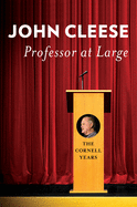 Professor at Large: the Cornell Years
