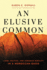 An Elusive Common