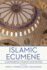 Islamic Ecumene-Comparing Muslim Societies