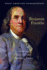 Benjamin Franklin: Inventor and Founding Father (Great American Entrepreneurs)