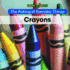 Crayons (the Making of Everyday Things)