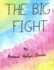 The Big Fight