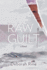 Raw Guilt