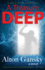 A Treasure Deep Volume 1 Perry Sachs Adventures