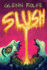 Slush
