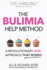 The Bulimia Help Method: a Revolutionary New Approach That Works
