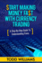 Start Making Money Fast With Currency Trading: a Step-By-Step Guide to Understanding Forex