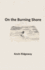 On the Burning Shore