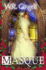 Masque (the Two Monarchies Sequence)