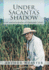 Under Sacanta's Shadow: Life and Legends at Ground Level