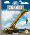Cranes (Machines at Work)