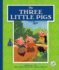The Three Little Pigs