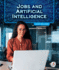 Jobs and Artificial Intelligence